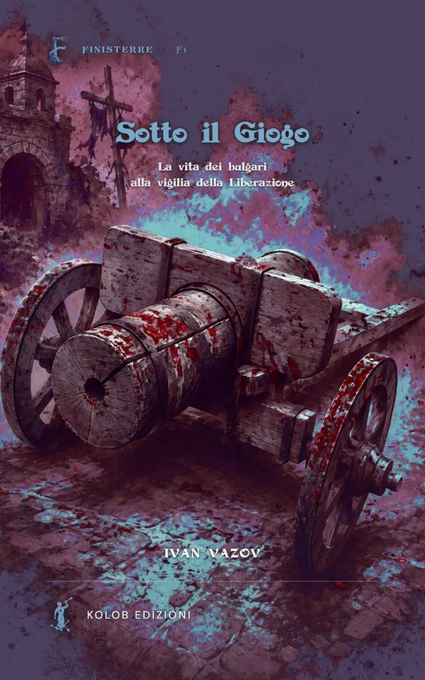 Copertina di Sotto il Giogo, Ivan Vazov